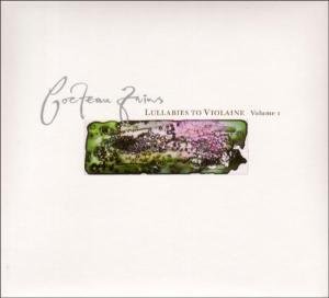 Cover for Cocteau Twins · Lullabies To Violaine - Vol 1 (CD) (2006)