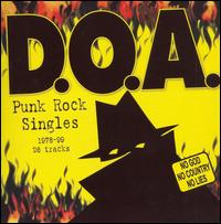 Punk Rock Singles 1978-99 - D.o.a. - Music - SUDDEN DEATH - 0652975007326 - April 21, 2011