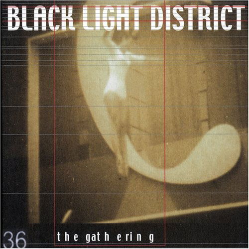 Black Light District - Gathering the - Musique - RED - 0654436052326 - 14 novembre 2017