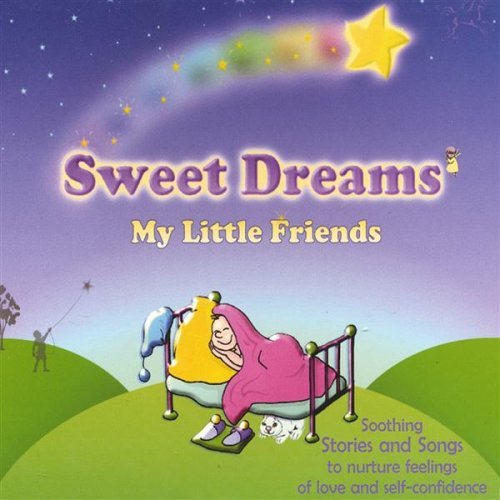 Sweet Dreams My Little Friends - Patti Sue Rokus - Musiikki -  - 0656613385326 - tiistai 12. maaliskuuta 2002