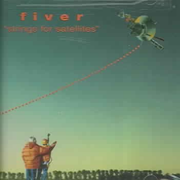 Cover for Fiver · Strings For Satellites (CD) (2000)