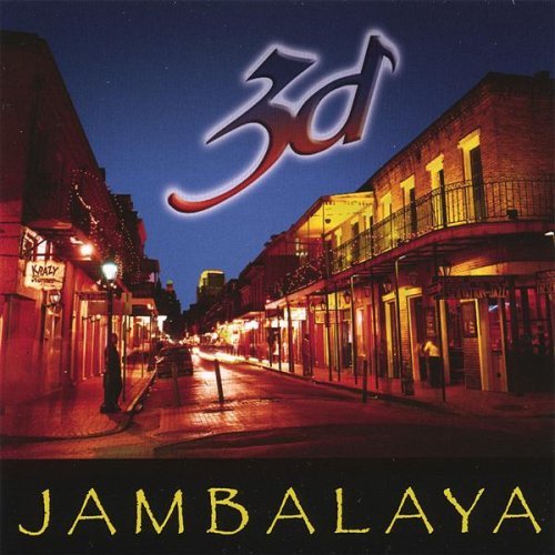 Cover for 3D · Jambalaya (CD) (2007)