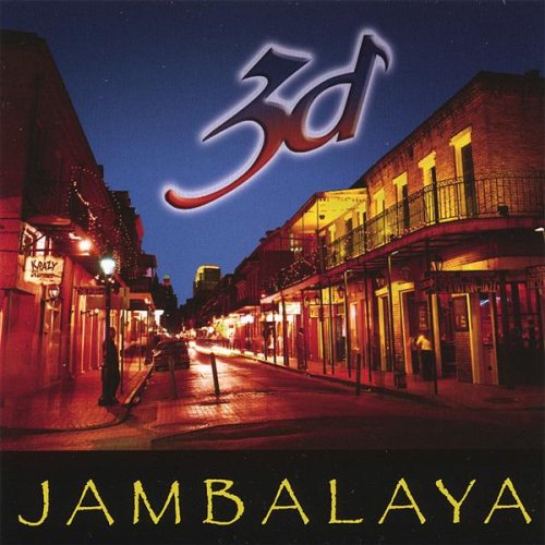 Cover for 3D · Jambalaya (CD) (2007)