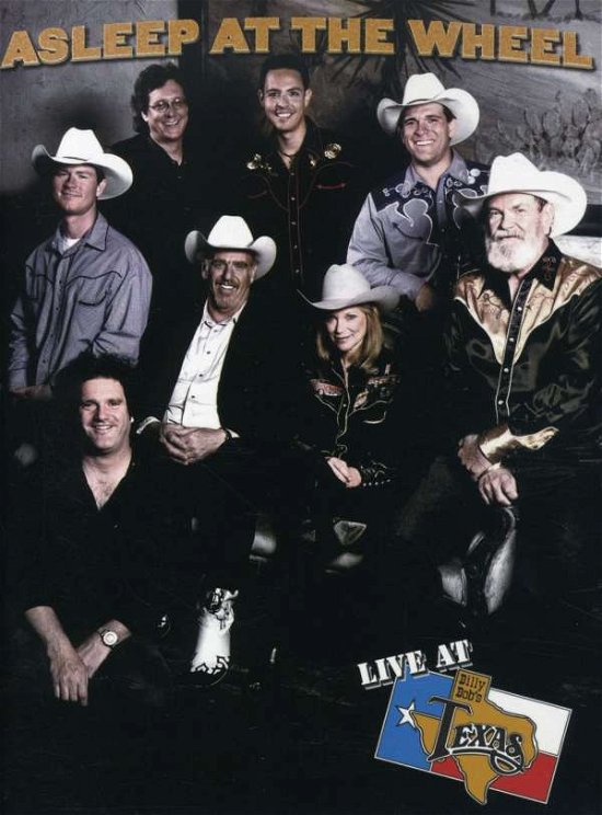 Live at Billy Bob's Texas - Asleep at Wheel - Elokuva - IMAGE ENTERTAINMENT - 0662582602326 - tiistai 11. marraskuuta 2003