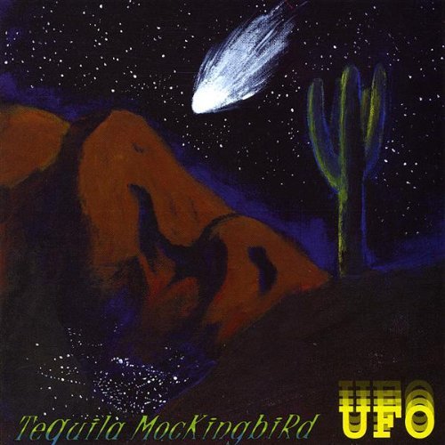 Cover for Tequila Mockingbird · Ufo (CD) (2008)
