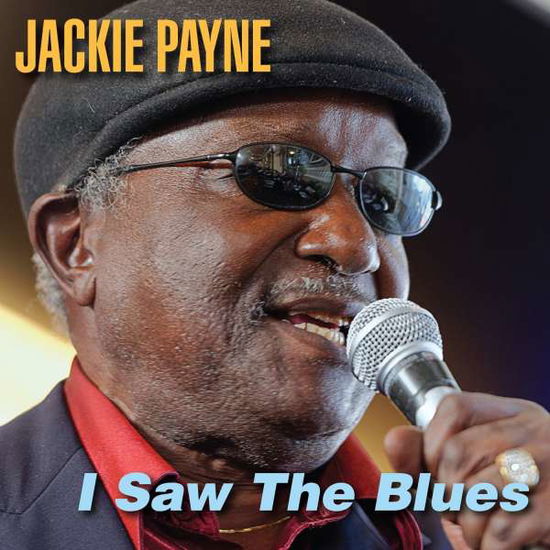 Cover for Jackie Payne · I Saw the Blues (CD) (2015)