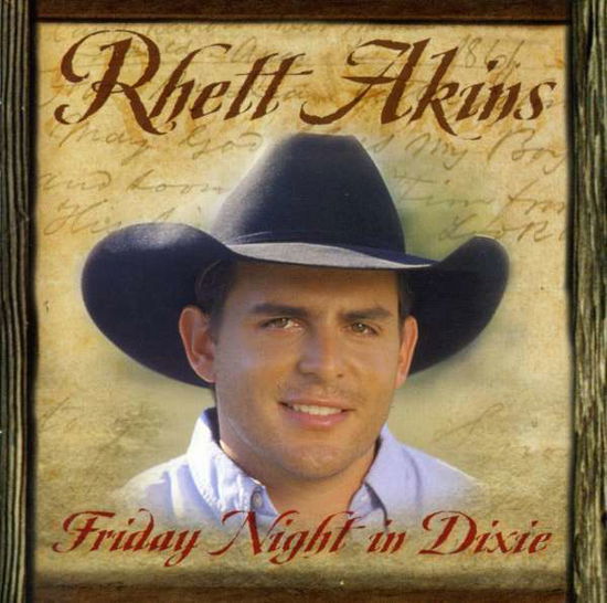 Friday Night In Dixie - Rhett Akins - Music - AUDIUM - 0684038815326 - October 23, 2020