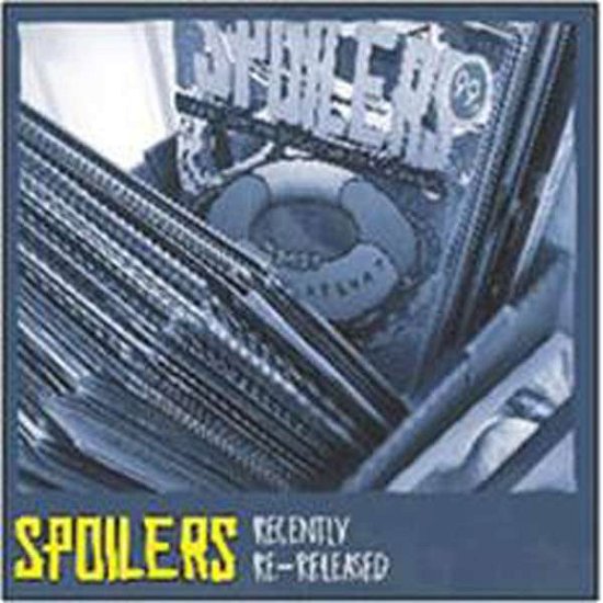Spoilers · Recently Re-Released (CD) (2018)