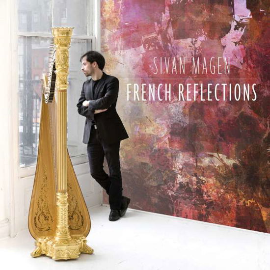 Cover for Sivan Magen · French Reflections (CD) (2015)