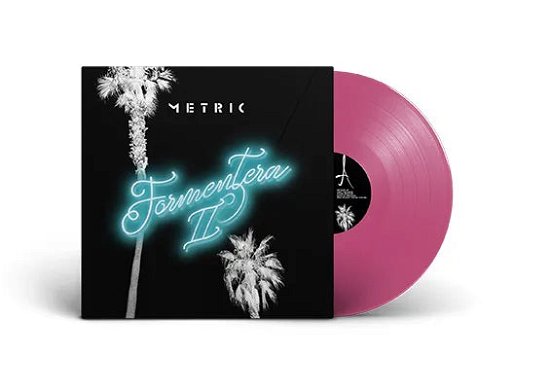 Cover for Metric · Formentera II (LP) [Limited Translucent Pink Vinyl edition] (2023)