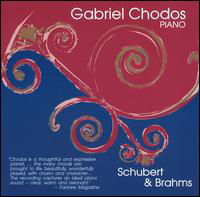 Schubert: Piano Sonata No. 18 - Brahms: 8 Piano Pieces - Gabriel Chodos - Musik - FLEUR DE SON - 0692863072326 - 1. september 2004