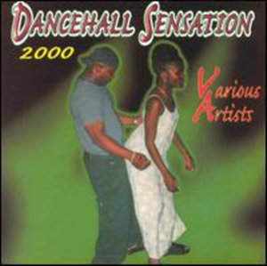 Cover for Dancehall Sensation 2000 / Various (CD) (2000)