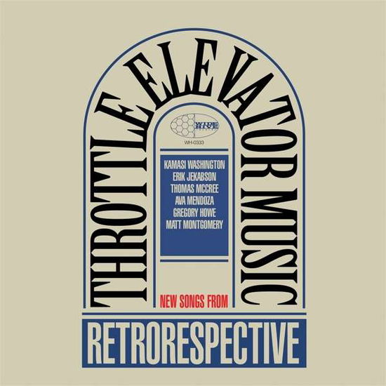 Cover for Throttle Elevator Music · Throttle Elevator Music: Retrorespective (CD) (2017)