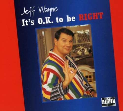 Cover for Jeff Wayne · It's Ok To Be Right (CD) [Digipak] (2009)
