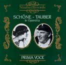 Cover for Schone / Tauber · Operatic Arias 1924-1932 (CD) (1992)