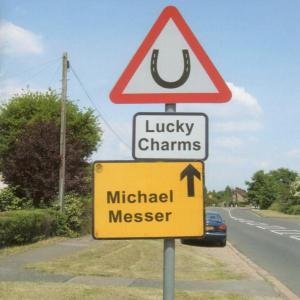 Cover for Michael Messer · Lucky Charms (CD) (2006)