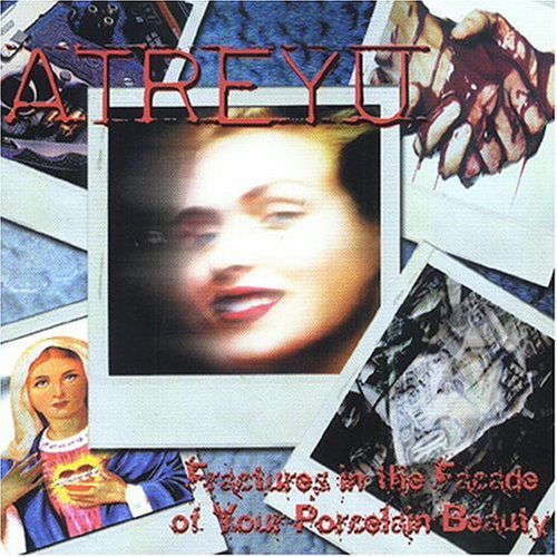 Fractures In The Facade Of Your Porcelain Beauty - Atreyu - Musique - TRIBUNAL - 0711578002326 - 30 août 2005