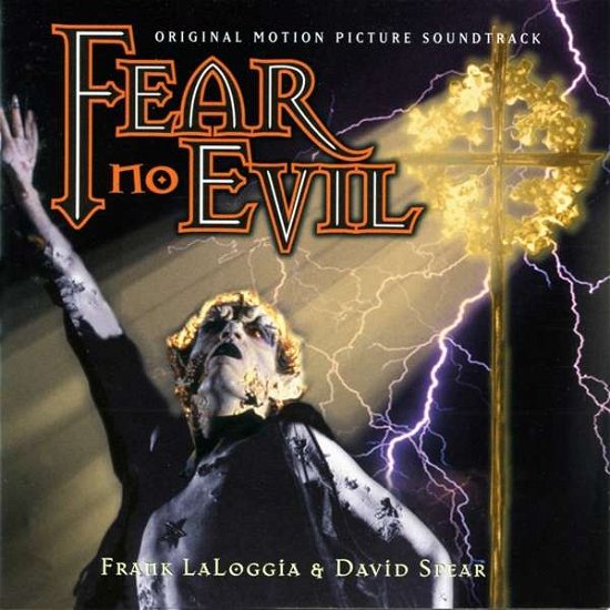Cover for Frank Laloggia &amp; David Spear · Fear No Evil - OST (CD) (2019)