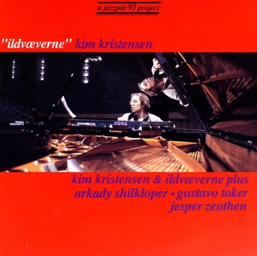 Ildvæverne / Jazzpar93 - Kristensen Kim & Ildvæverne - Musiikki - STV - 0717101419326 - torstai 20. tammikuuta 1994