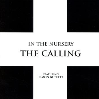 Cover for In The Nursery · The Calling (CD) (2013)