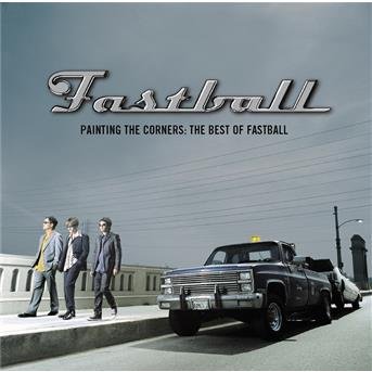 Cover for Fastball · Painting the Corners: the Best of Fastball (CD) [Enhanced edition] (2002)