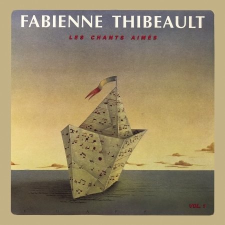 Cover for Fabienne Thibeault · Les Chants Aimes Vol. 1 (CD) (2020)