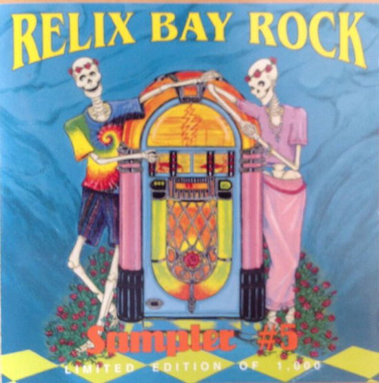 Cover for Relix Bay Rock Sampler Vol5 (CD)
