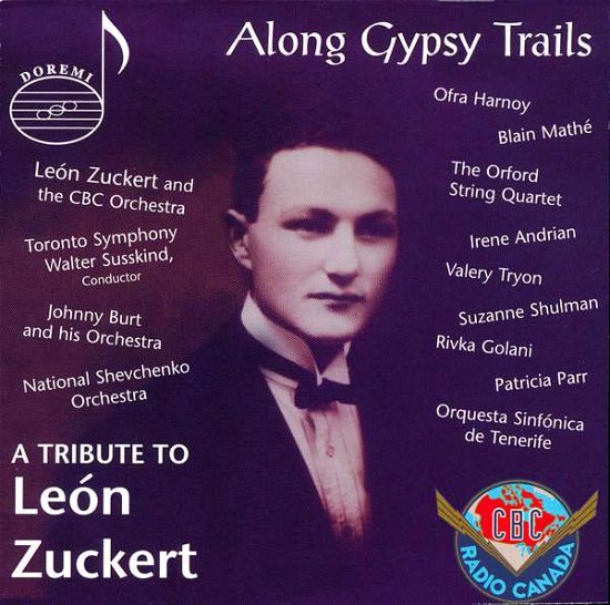 Cover for Along Gypsy Trails: Tribute to Leon Zuckert / Var (CD) [Tribute edition] (2006)