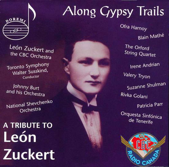 Along Gypsy Trails: Tribute to Leon Zuckert / Var - Along Gypsy Trails: Tribute to Leon Zuckert / Var - Música - DRI - 0723723012326 - 8 de agosto de 2006