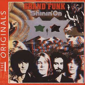 Cover for Grand Funk Railroad · Shinin' On (CD)