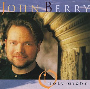 Cover for John Berry · O Holy Night (CD) (1990)