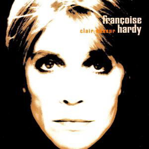 Cover for Francoise Hardy · Clair Obscur (CD) (2010)