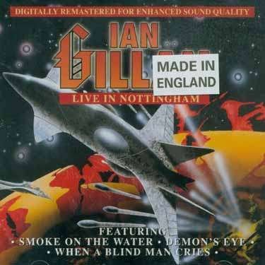 Cover for Ian Gillan · Live in Nottingham (CD) (2005)