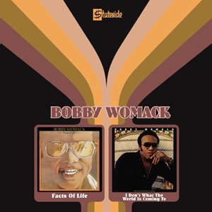 Facts of Life/i Don't Kno - Bobby Womack - Musikk - EMI - 0724387440326 - 16. september 2004