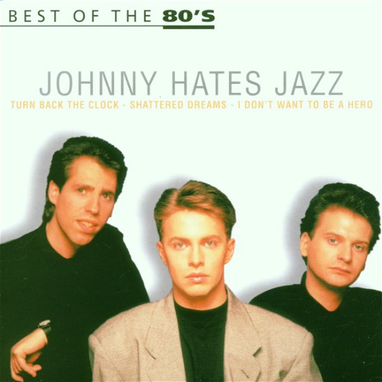 Cover for Johnny Hates Jazz · Best of the 80's (CD) (2000)