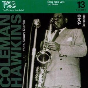 Cover for Hawkins,coleman / Clark,kenny · Swiss Radio Days 13 (CD) (2001)