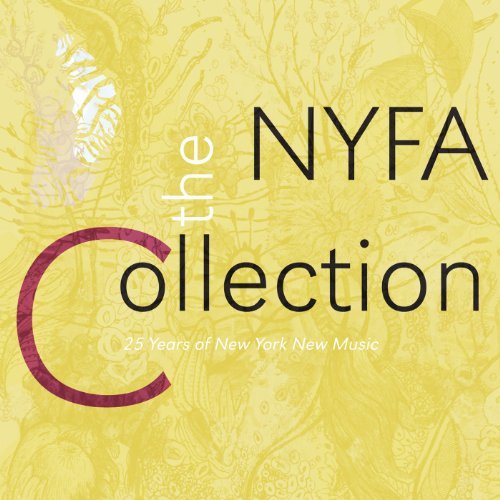 Cover for Nyfa Collection: 25 Years of New York New Music (CD) (2010)