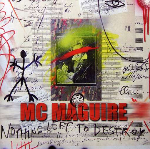 Cover for Maguire / MC Maguire / Bowman / Stewart · Nothing Left to Destroy (CD) (2011)