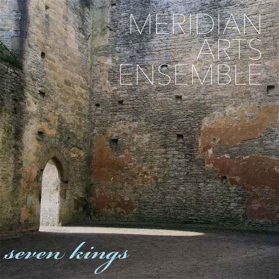 Cover for Ballou / Meridian Arts Ensemble · Seven Kings (CD) (2016)
