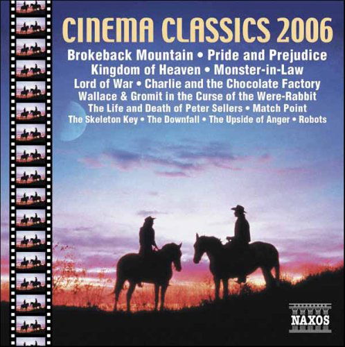 Cinema Classics 2006 -13t - Various Artists - Music - NAXOS - 0730099683326 - June 8, 2006