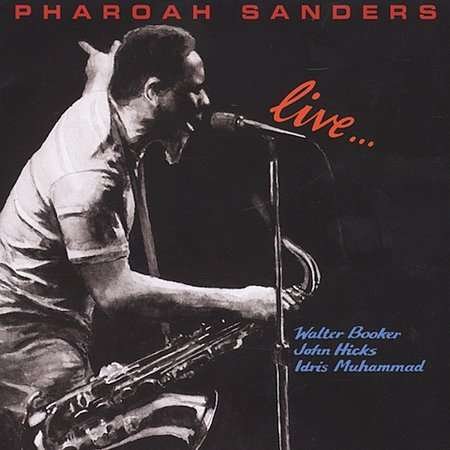 Cover for Pharoah Sanders · Live (CD) (2003)