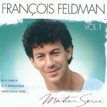 Cover for Francois Feldman · Master Serie (CD)