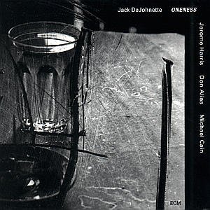 Cover for Dejohnette Jack · Oneness (CD) (1997)