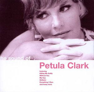 Sound of Petula Clark, the - Petula Clark - Musiikki - SPECTRUM - 0731454443326 - maanantai 12. maaliskuuta 2001