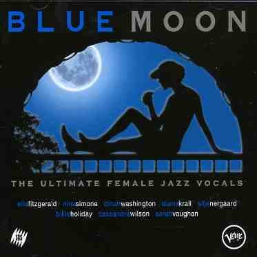 Blue Moon: Ultimate Femal - V/A - Muziek - VERVE - 0731458599326 - 5 juli 2004
