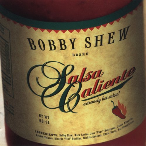 Cover for Bobby Shew · Salsa Caliente (CD) (2015)