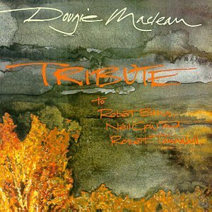Tribute - Dougie Maclean - Muziek - RED - 0739341006326 - 7 december 1999