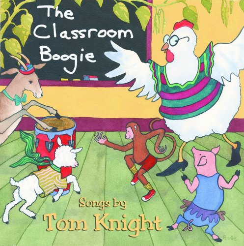 Cover for Tom Knight · Classroom Boogie (CD) (2004)