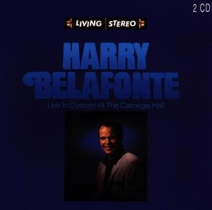 Cover for Harry Belafonte · Live In Concert At The Carnegie Hall by Belafonte, Harry (CD) (2011)