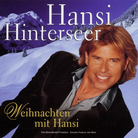 Weinachten Mit Hansi - Hansi Hinterseer - Musiikki - ARIOLA - 0743216914326 - tiistai 2. marraskuuta 1999